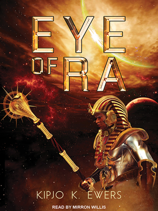 Title details for Eye of Ra by Kipjo K. Ewers - Available
